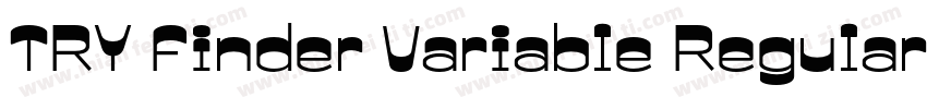 TRY Finder Variable Regular字体转换